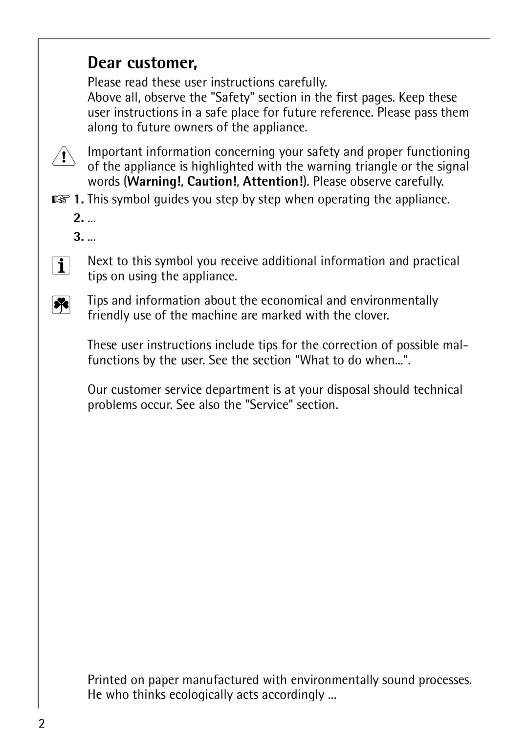 AEG 86720 manual Dear customer, Please read these user instructions carefully, Along to future owners of the appliance 