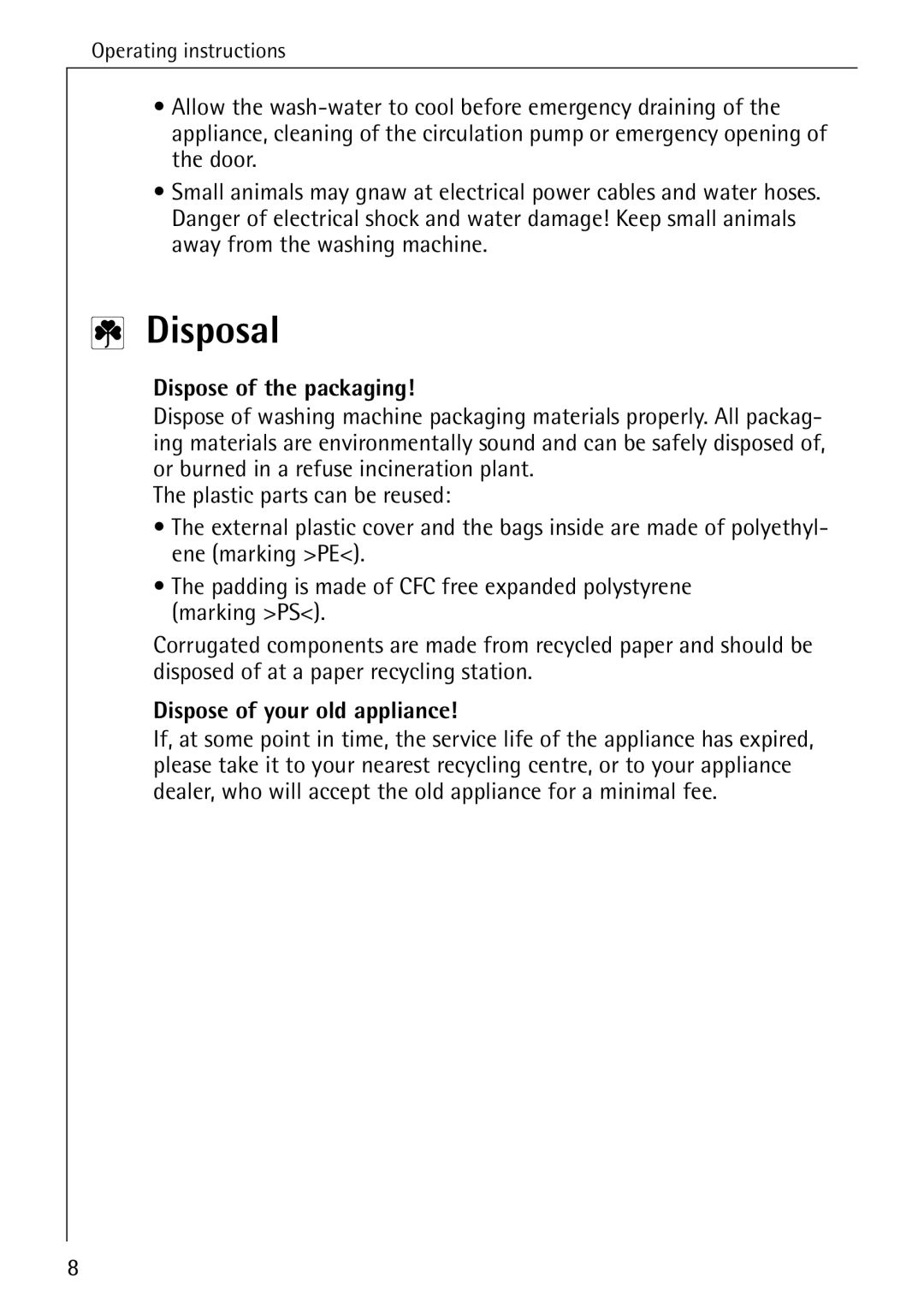 AEG 86720 manual Disposal, Dispose of the packaging, Dispose of your old appliance 