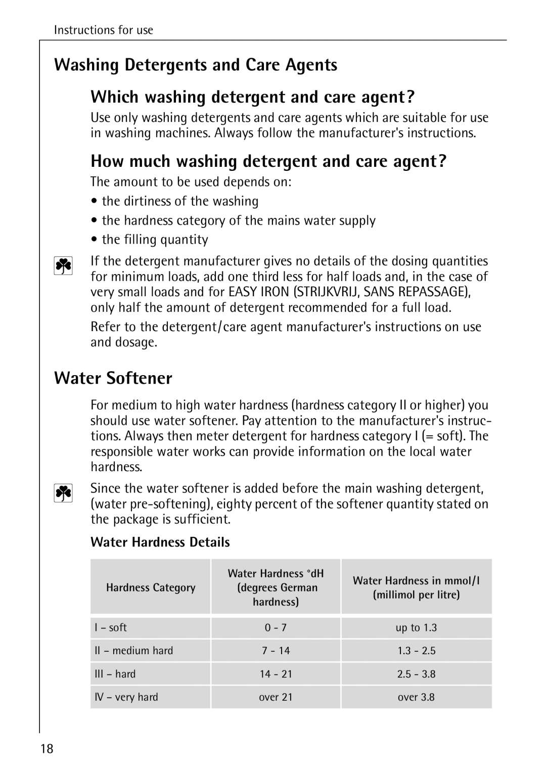 AEG 86740 manual How much washing detergent and care agent?, Water Softener 