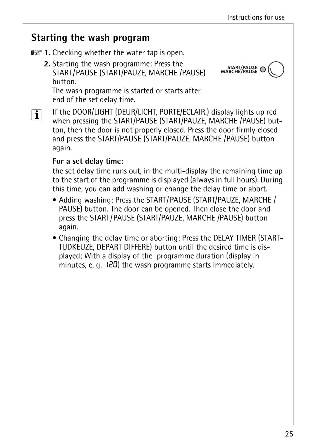 AEG 86740 manual Starting the wash program, For a set delay time 