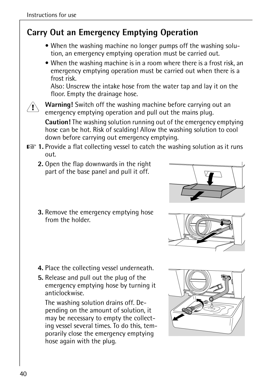 AEG 86740 manual Carry Out an Emergency Emptying Operation 