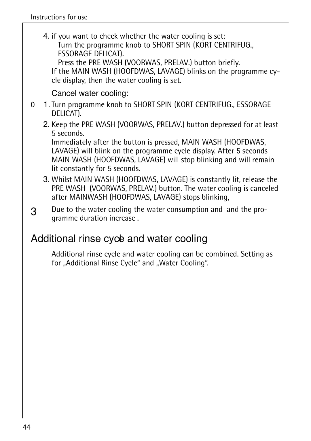 AEG 86740 manual Additional rinse cycle and water cooling, Cancel water cooling, Gramme duration increase 