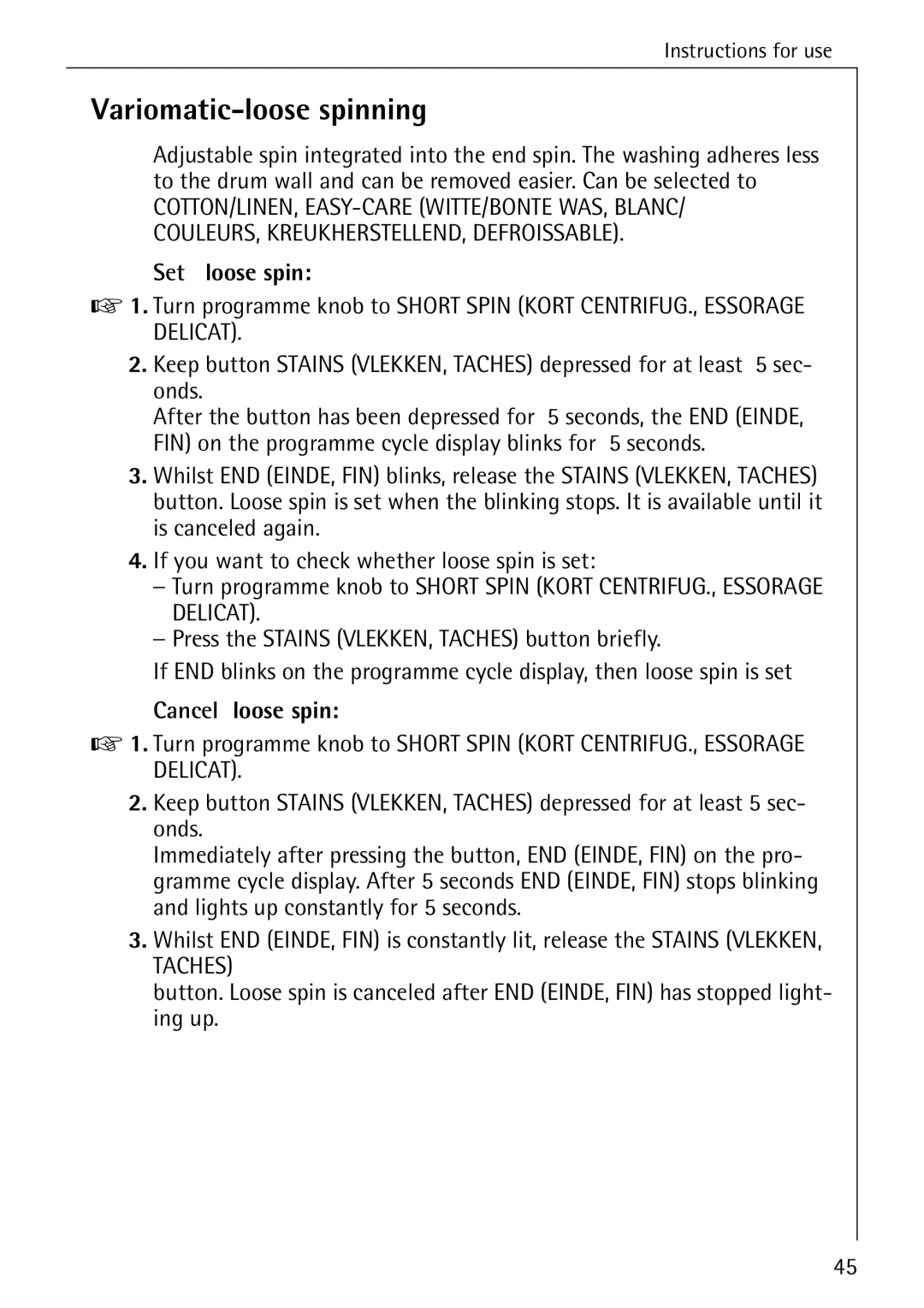 AEG 86740 manual Variomatic-loose spinning, Set loose spin, Cancel loose spin 