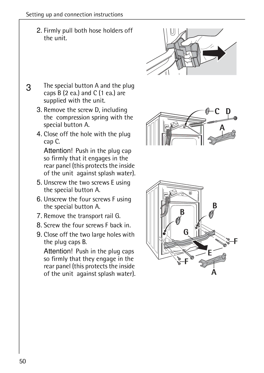 AEG 86740 manual Firmly pull both hose holders off the unit, Supplied with the unit 