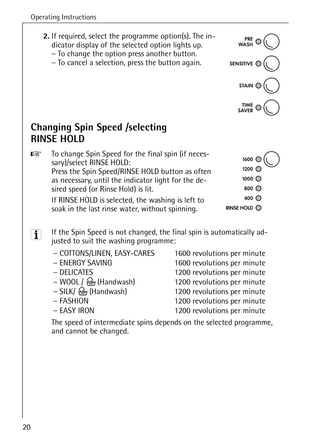 AEG 86741 manual Changing Spin Speed /selecting, Justed to suit the washing programme, Wool / PHandwash, SILK/ PHandwash 