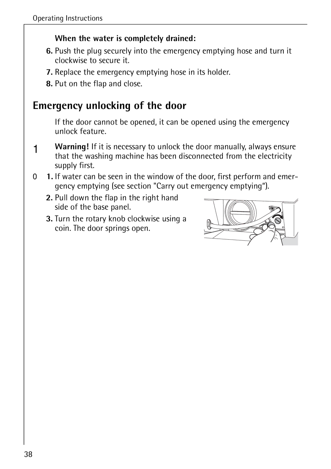 AEG 86741 manual Emergency unlocking of the door, When the water is completely drained, Unlock feature, Supply first 