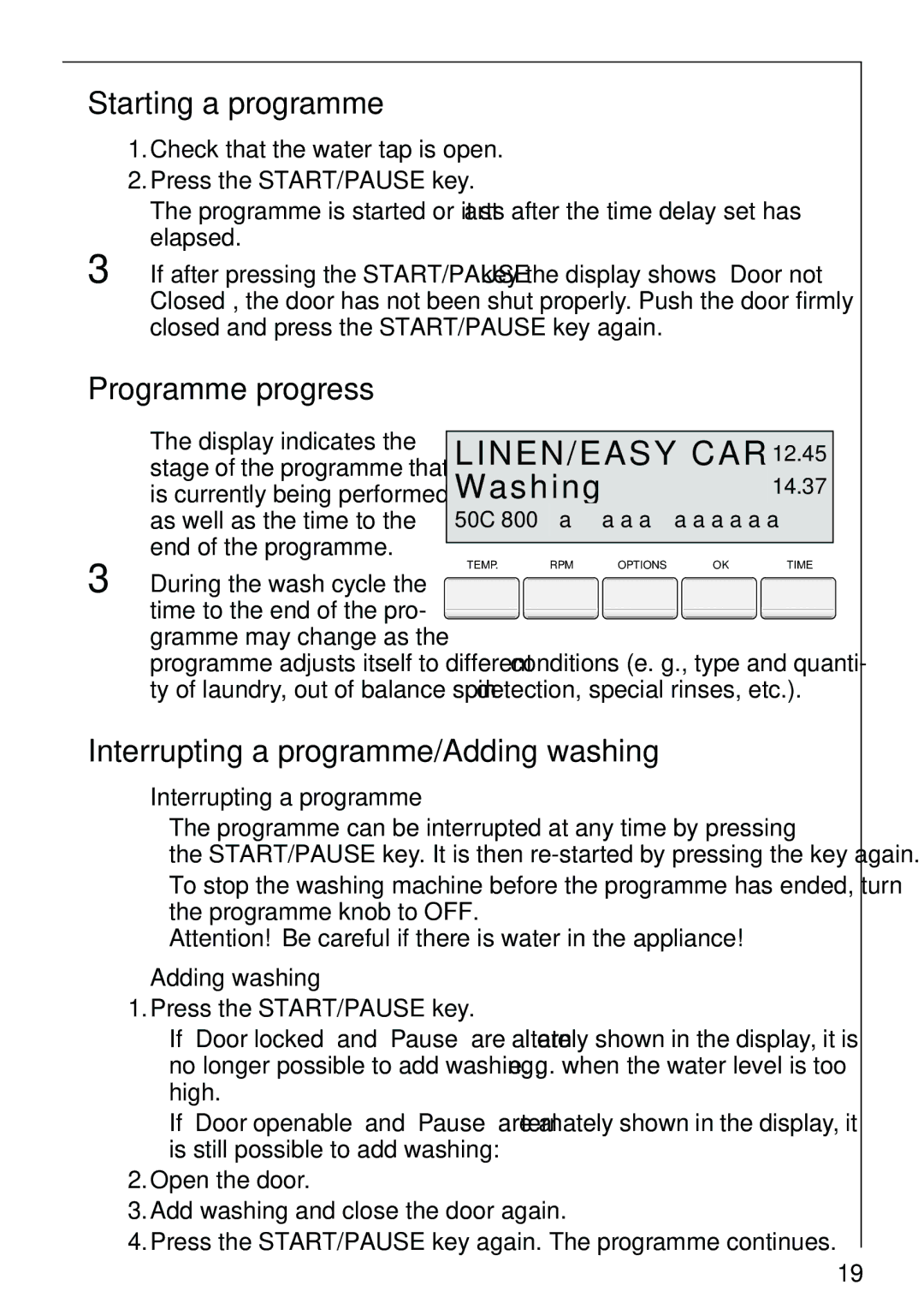 AEG 86810 manual Washing, Starting a programme, Programme progress, Interrupting a programme/Adding washing 