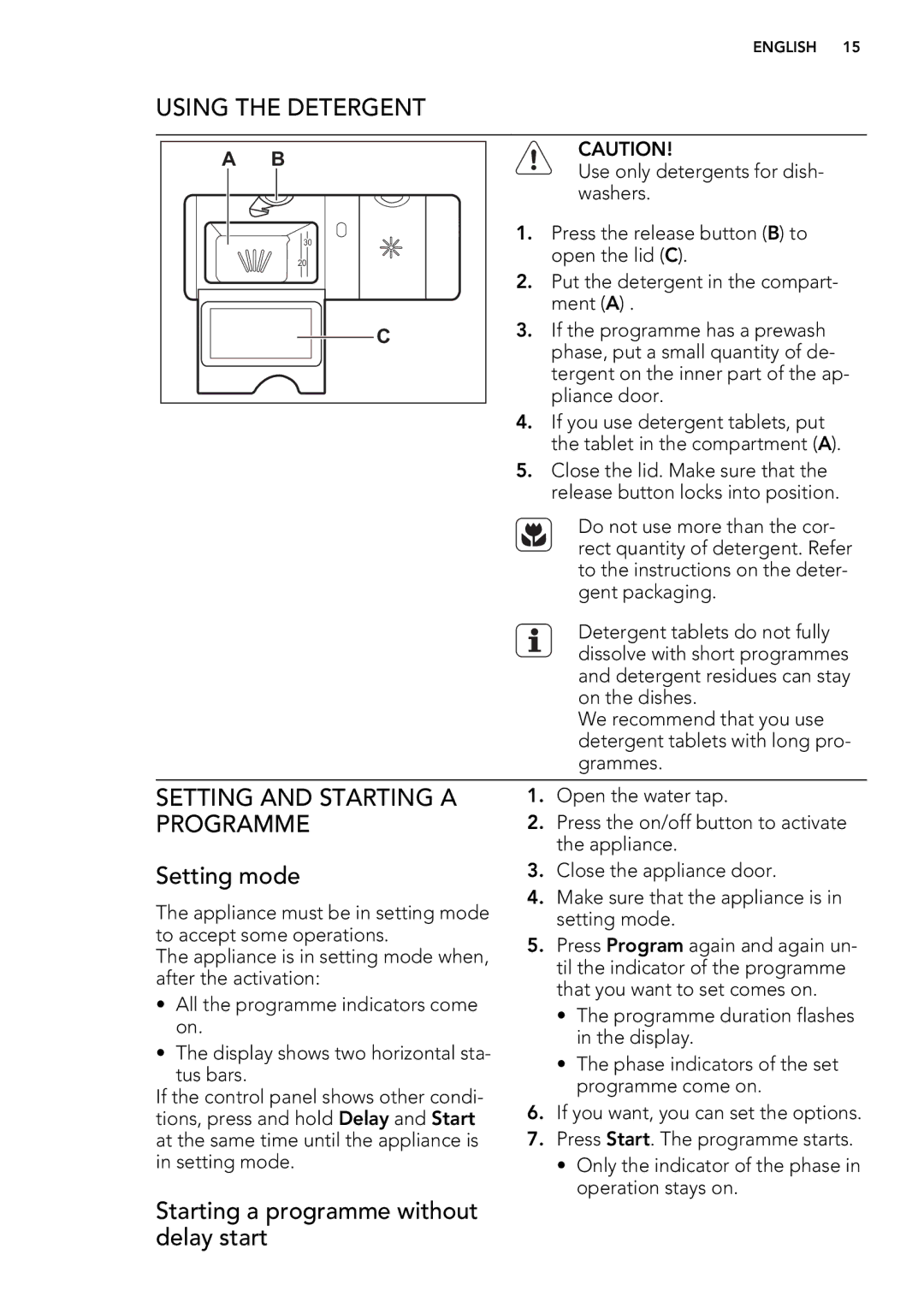 AEG 88009 Using the Detergent, Setting and Starting a, Programme, Setting mode, Starting a programme without delay start 