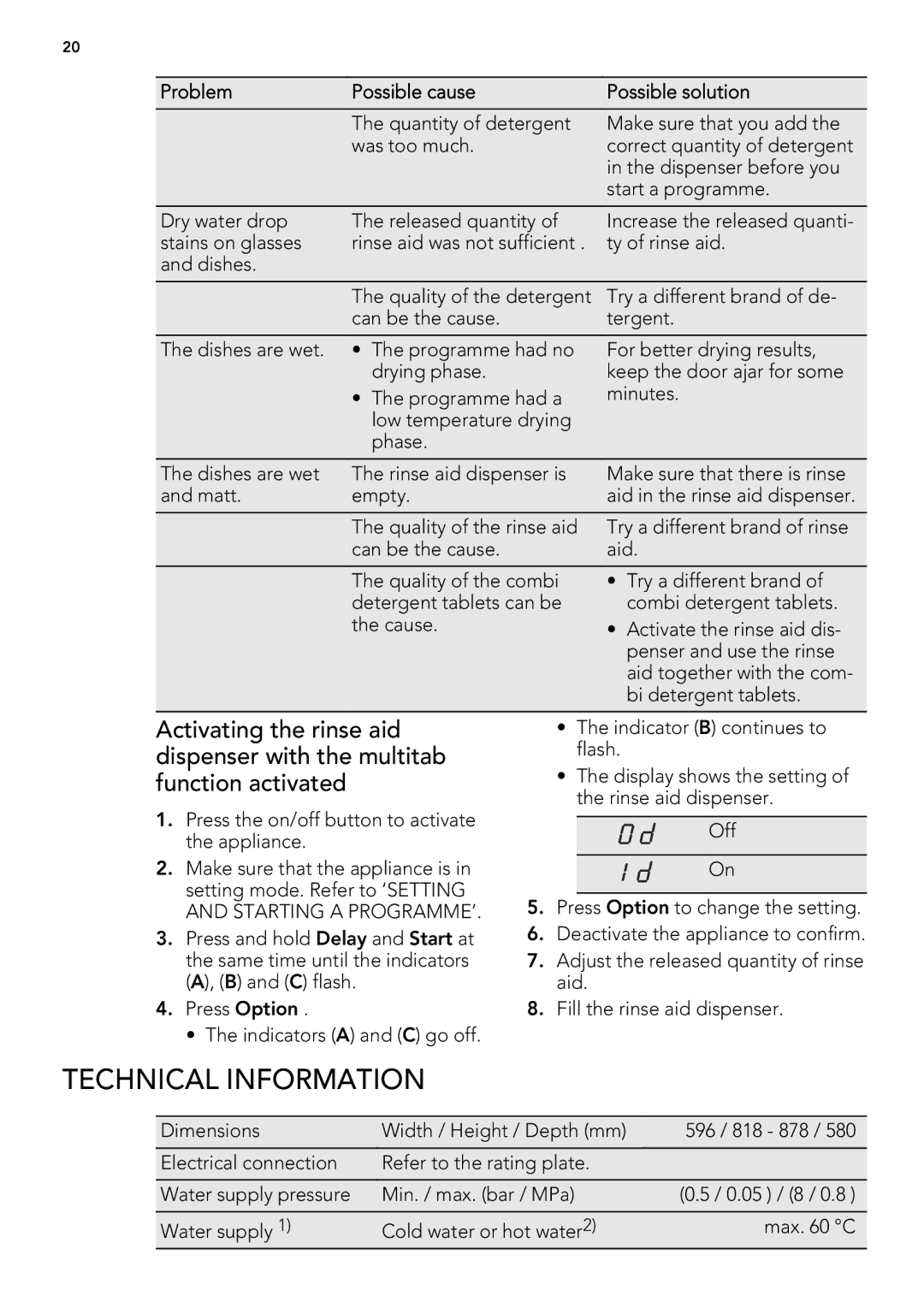 AEG 88009 user manual Technical Information, Press the on/off button to activate the appliance 