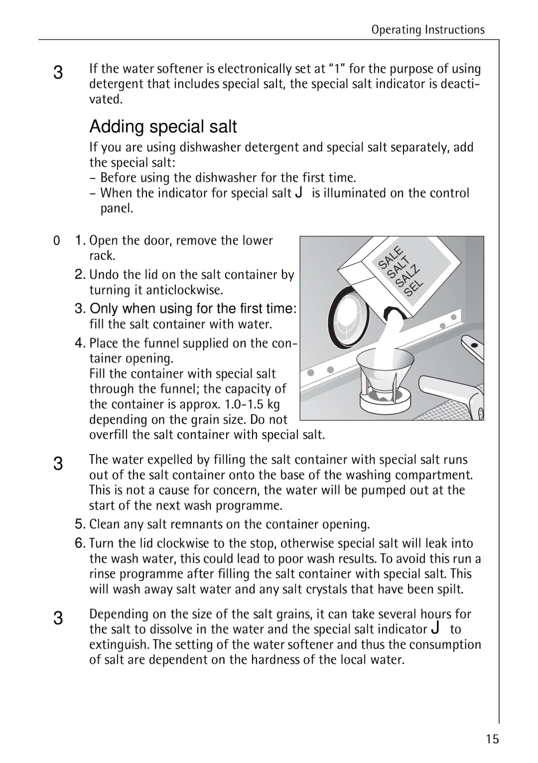 AEG 88050 I manual Adding special salt, Vated, Place the funnel supplied on the con- tainer opening 