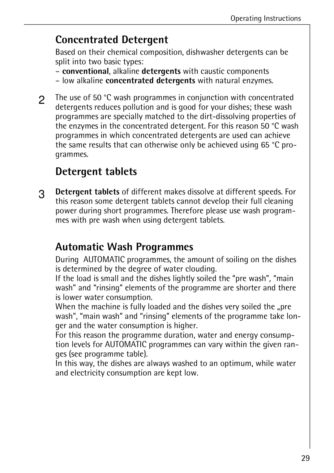 AEG 88050 I manual Concentrated Detergent, Detergent tablets, Automatic Wash Programmes 