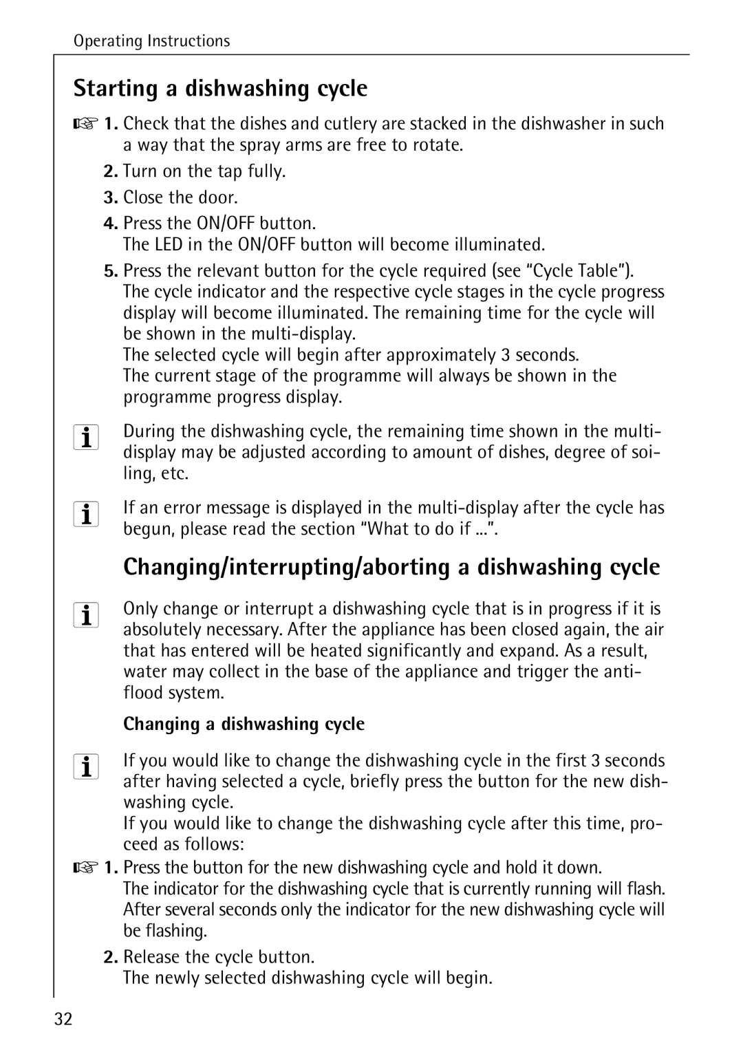 AEG 88050 I manual Starting a dishwashing cycle, Ling, etc, Begun, please read the section What to do if, Flood system 