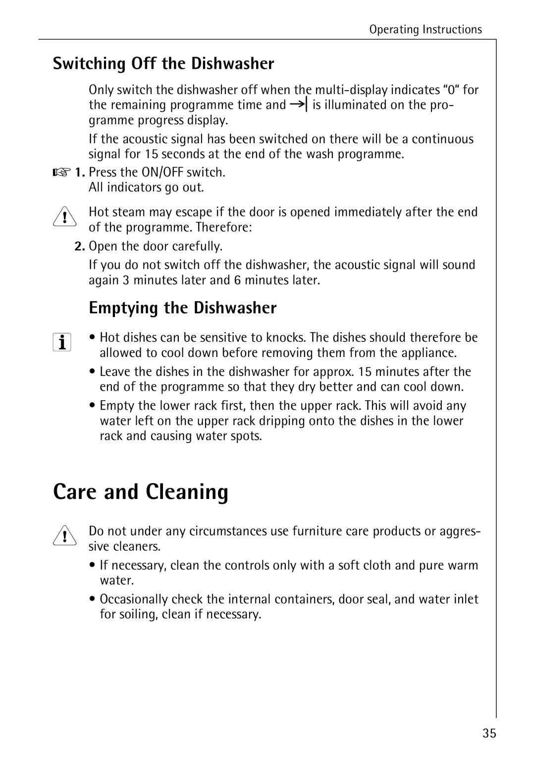 AEG 88050 I Care and Cleaning, Switching Off the Dishwasher, Emptying the Dishwasher, Programme. Therefore, Sive cleaners 