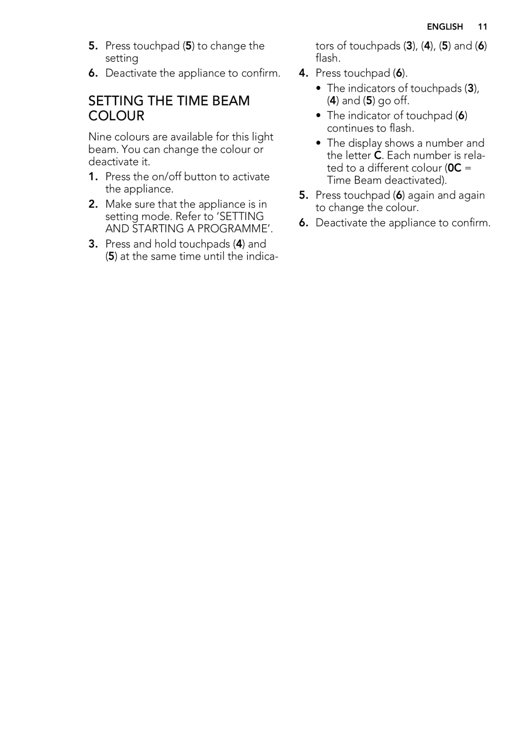 AEG 88060 user manual Setting the Time Beam Colour 