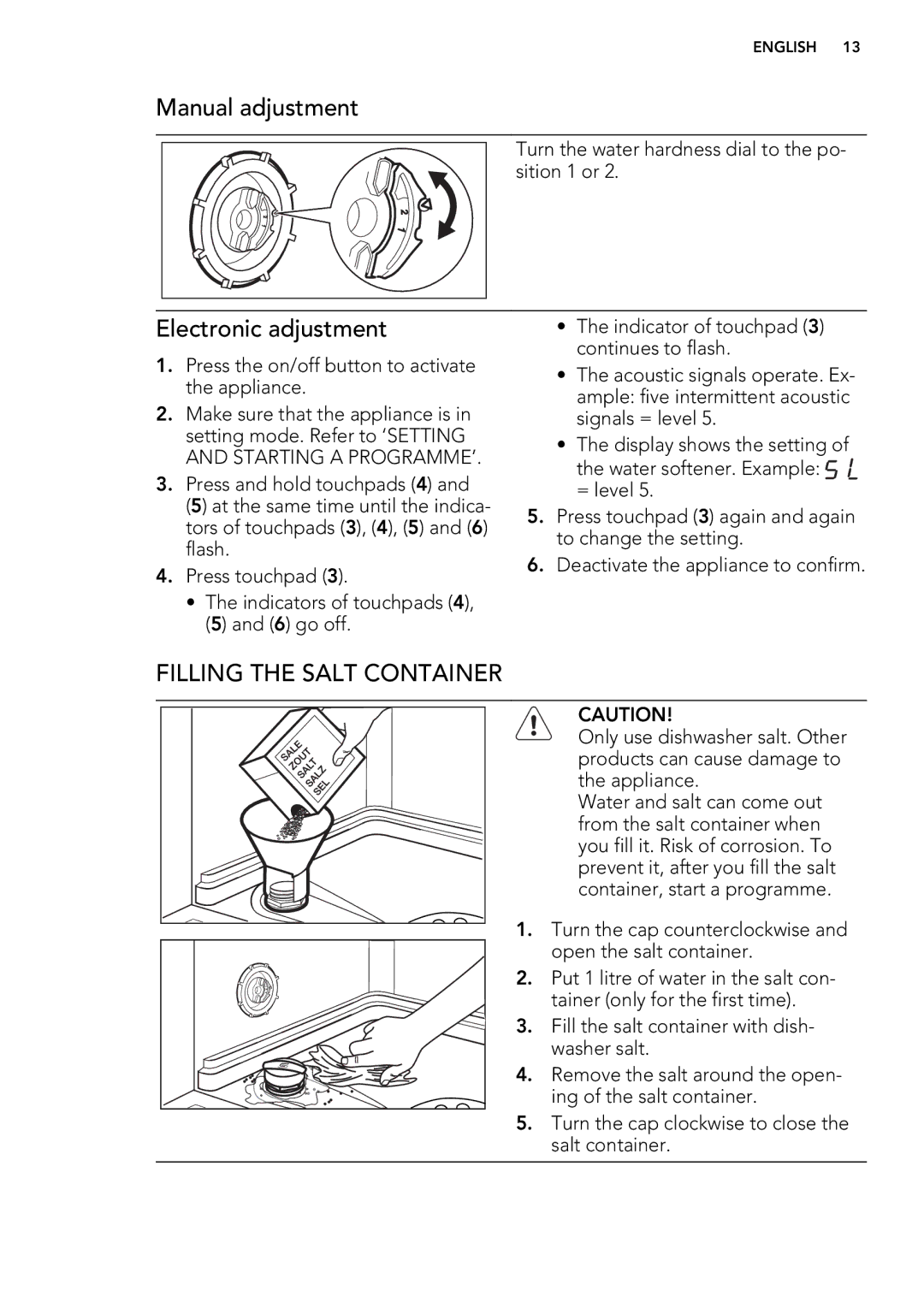 AEG 88060 user manual Manual adjustment, Electronic adjustment, Filling the Salt Container 