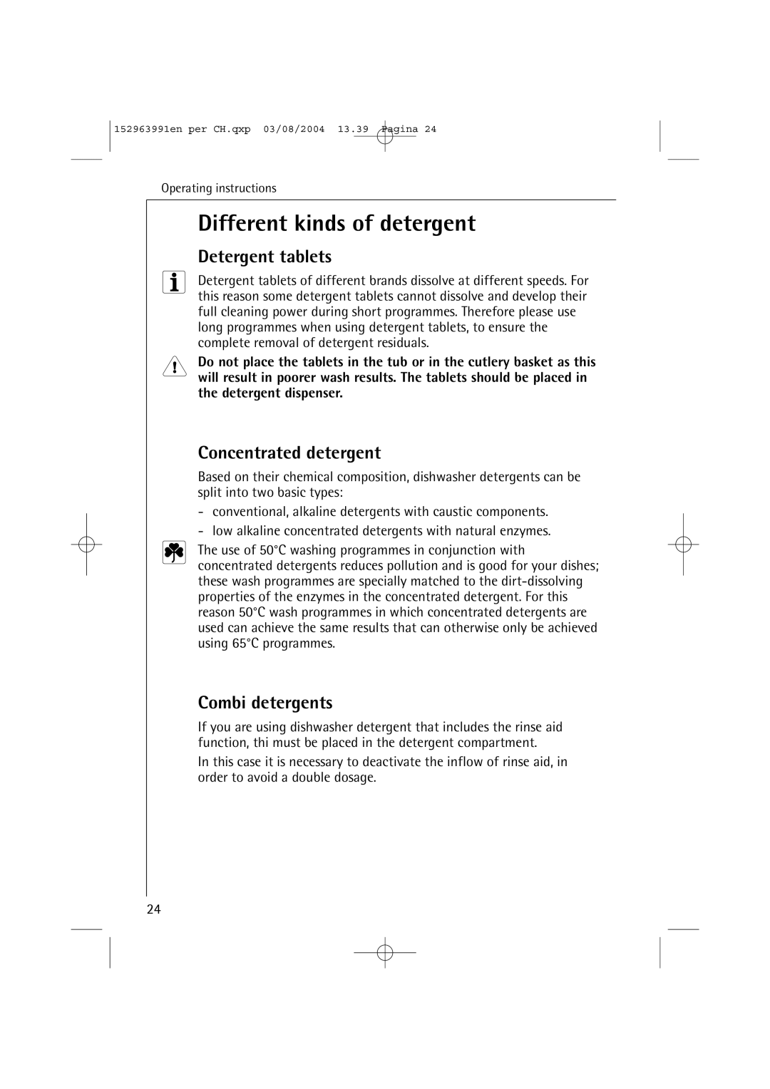 AEG 88070 manual Different kinds of detergent, Detergent tablets, Concentrated detergent, Combi detergents 