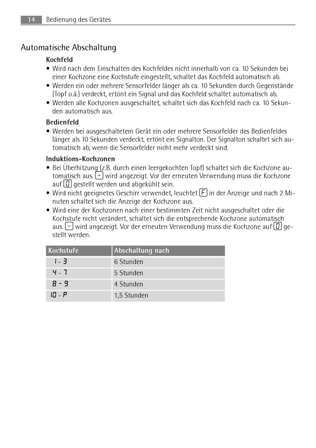 AEG 88131 K-MN user manual Automatische Abschaltung, Kochfeld, Bedienfeld, Induktions-Kochzonen, Kochstufe Abschaltung nach 