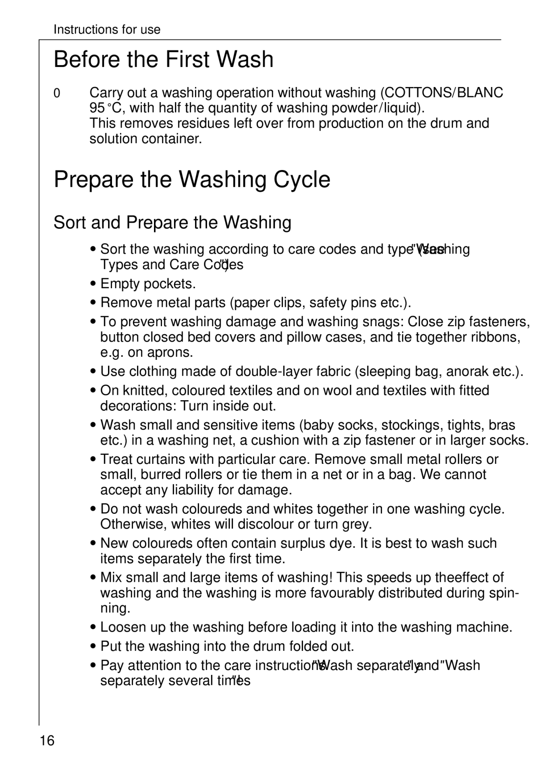 AEG 88830 manual Before the First Wash, Prepare the Washing Cycle, Sort and Prepare the Washing 