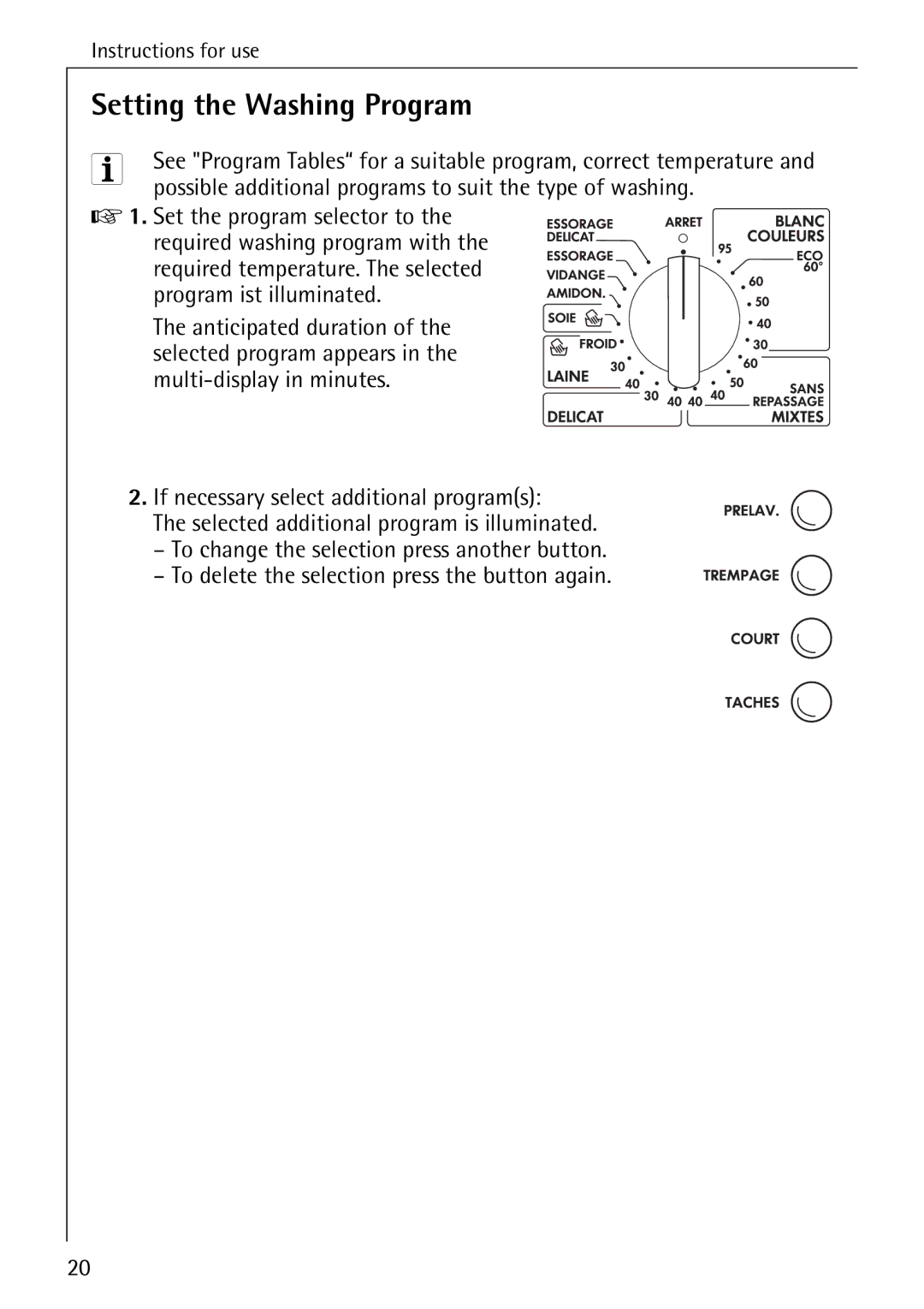 AEG 88830 manual Setting the Washing Program, Possible additional programs to suit the type of washing 