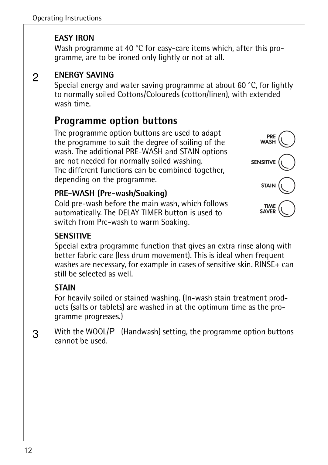 AEG 88840 manual Programme option buttons, PRE-WASH Pre-wash/Soaking 