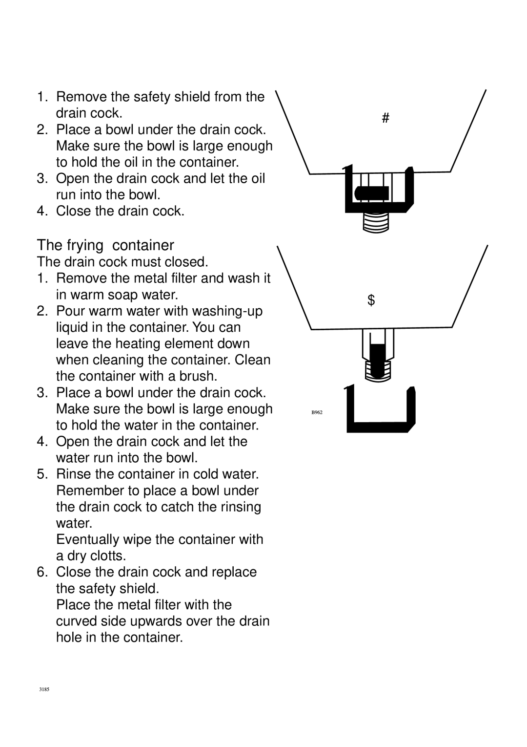 AEG 949600686 manual Draining of the oil, Frying container 