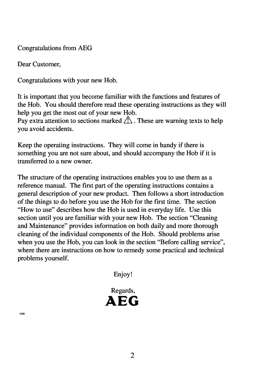 AEG 949600686 manual Congratulations from AEG Dear Customer, Congratulations with your new Hob, Enjoy Regards 