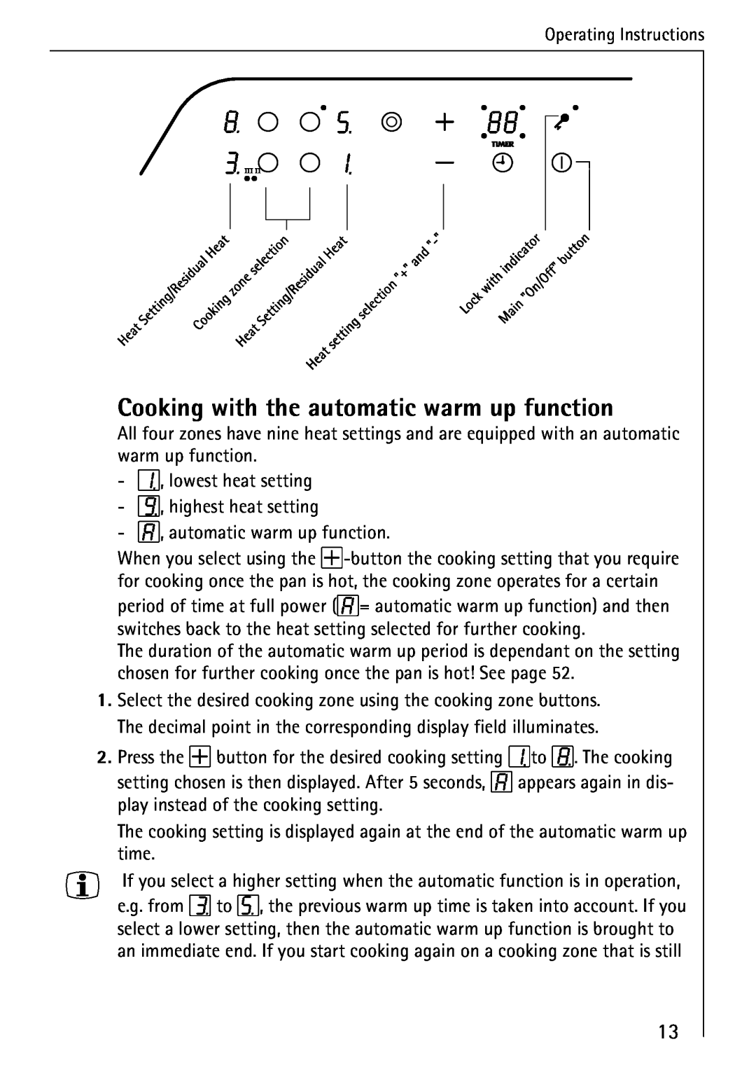 AEG 95300KA-MN operating instructions Cooking with the automatic warm up function 