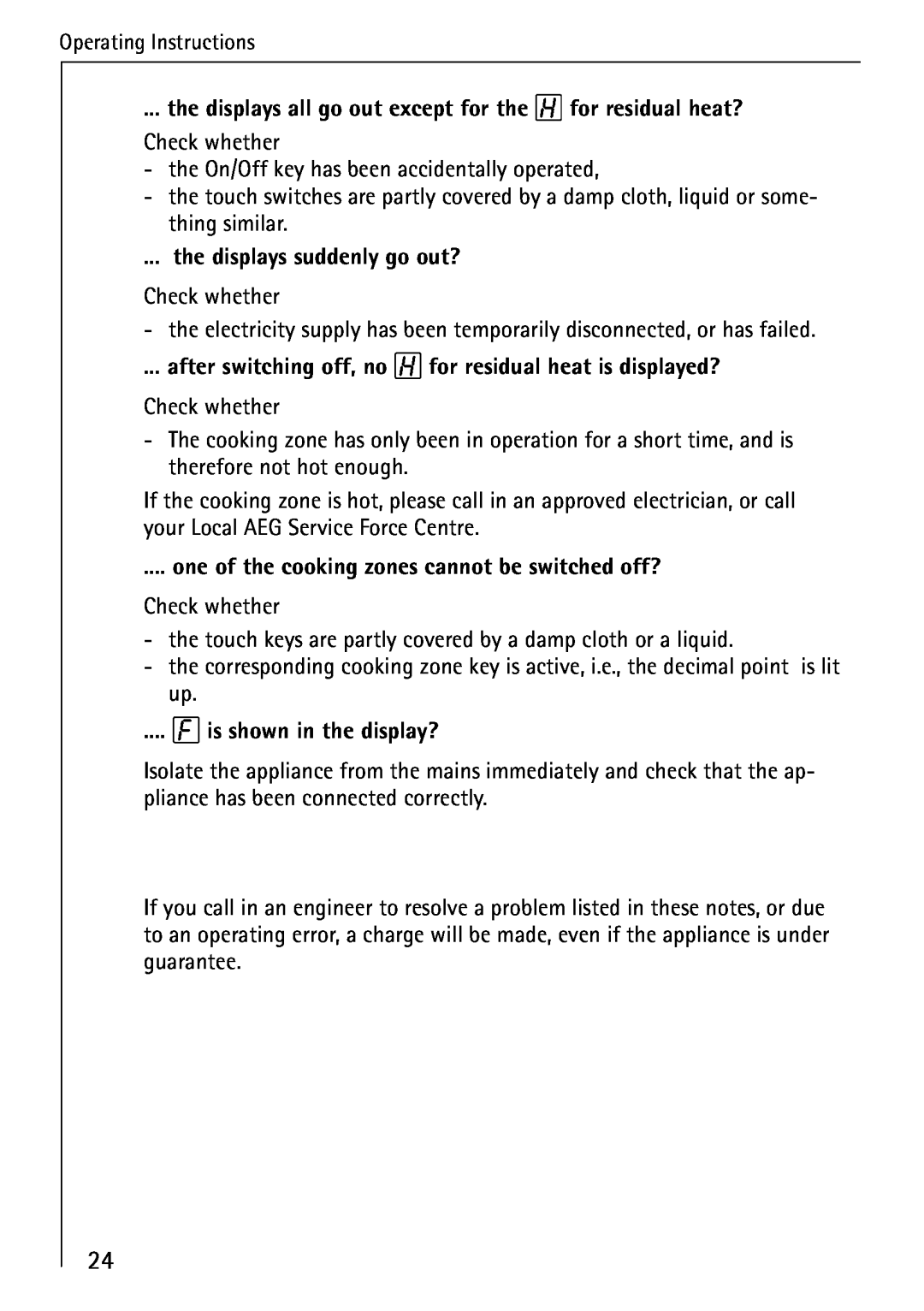 AEG 95300KA-MN operating instructions the displays all go out except for the for residual heat? 