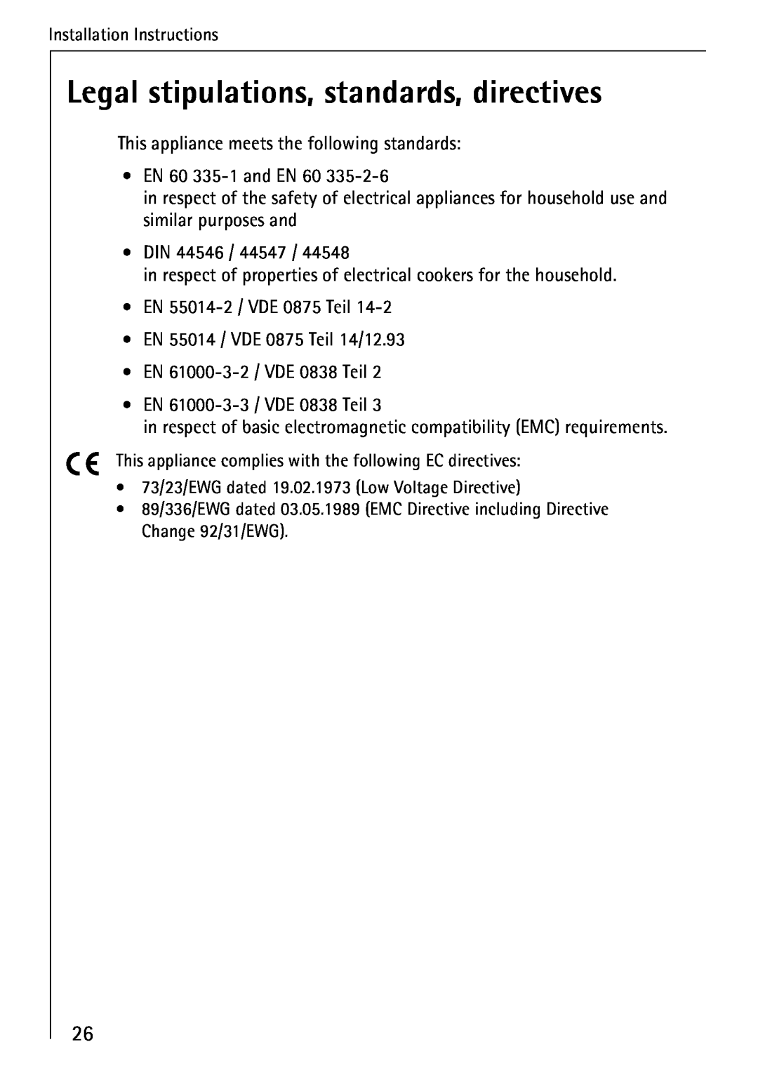 AEG 95300KA-MN operating instructions Legal stipulations, standards, directives 