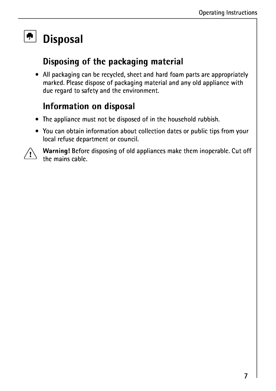 AEG 95300KA-MN operating instructions Disposal, Disposing of the packaging material, Information on disposal 