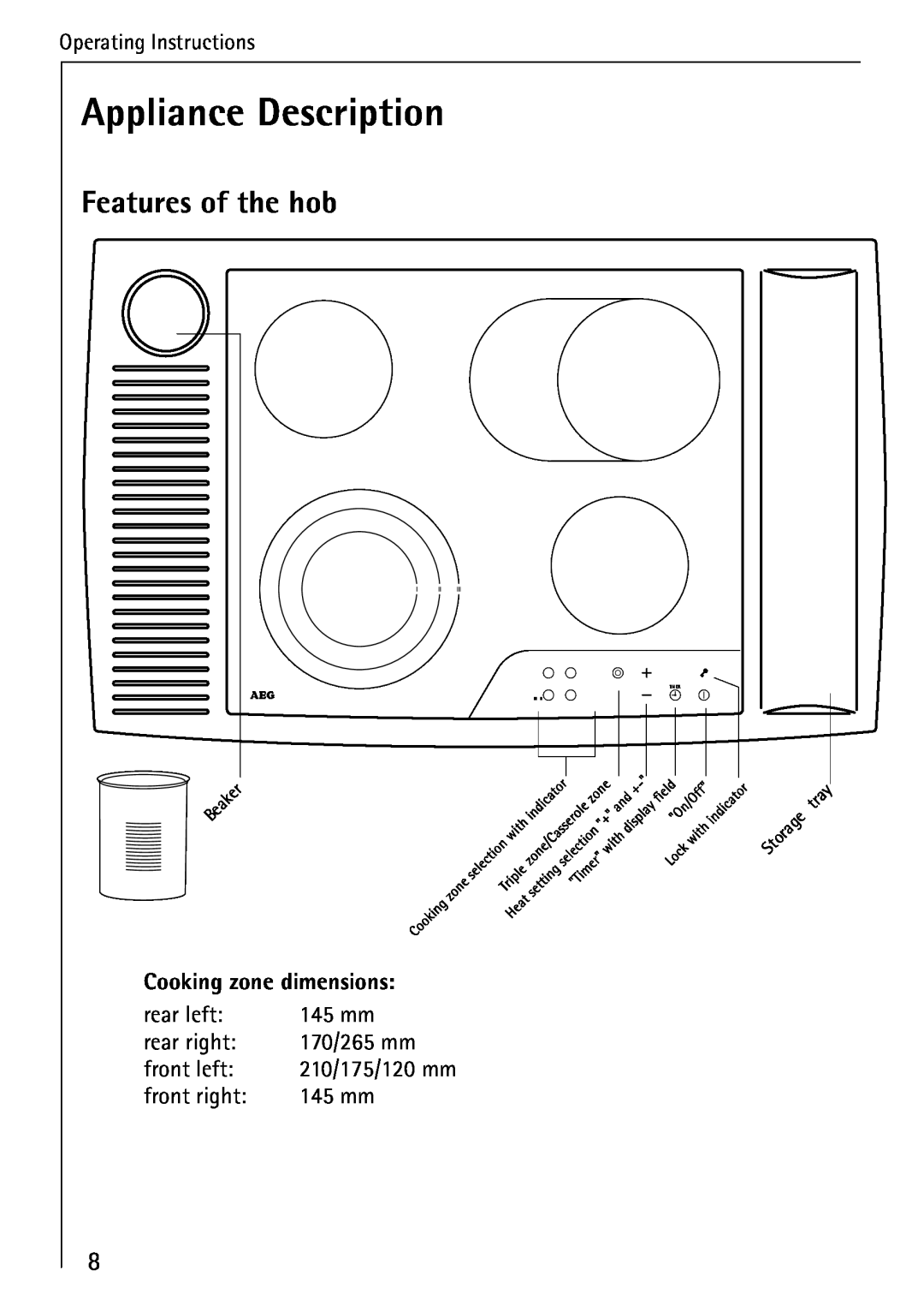 AEG 95300KA-MN operating instructions Appliance Description, Features of the hob, Operating Instructions 
