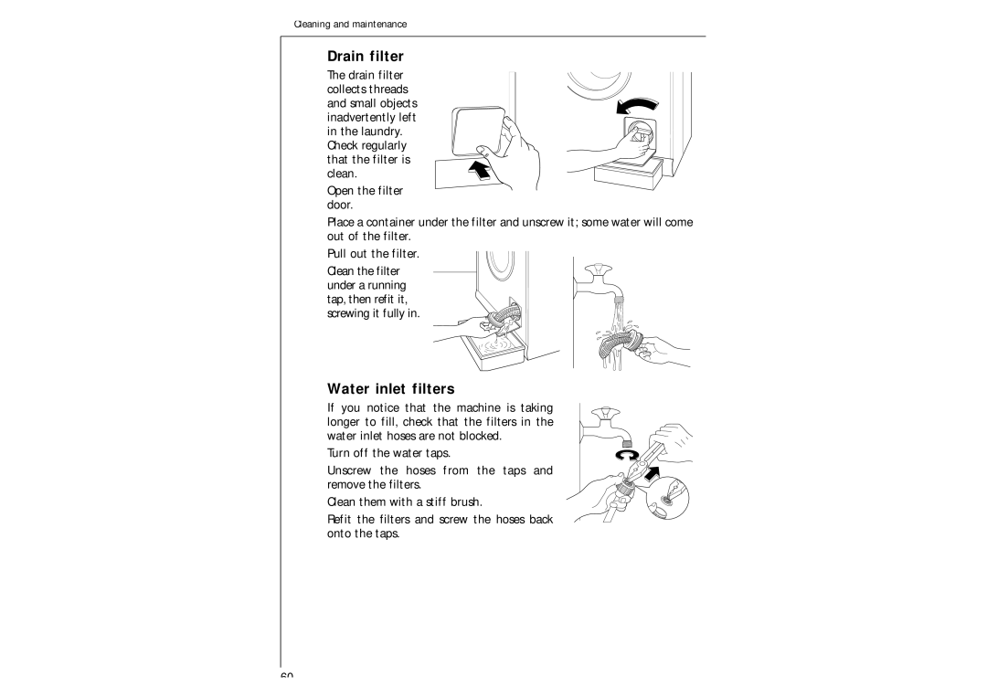 AEG 97-115 manual Drain filter, Water inlet filters, Small objects Inadvertently left 