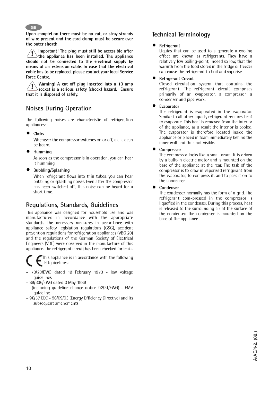 AEG A 75100 GA3 manual Noises During Operation, Regulations, Standards, Guidelines, Technical Terminology 