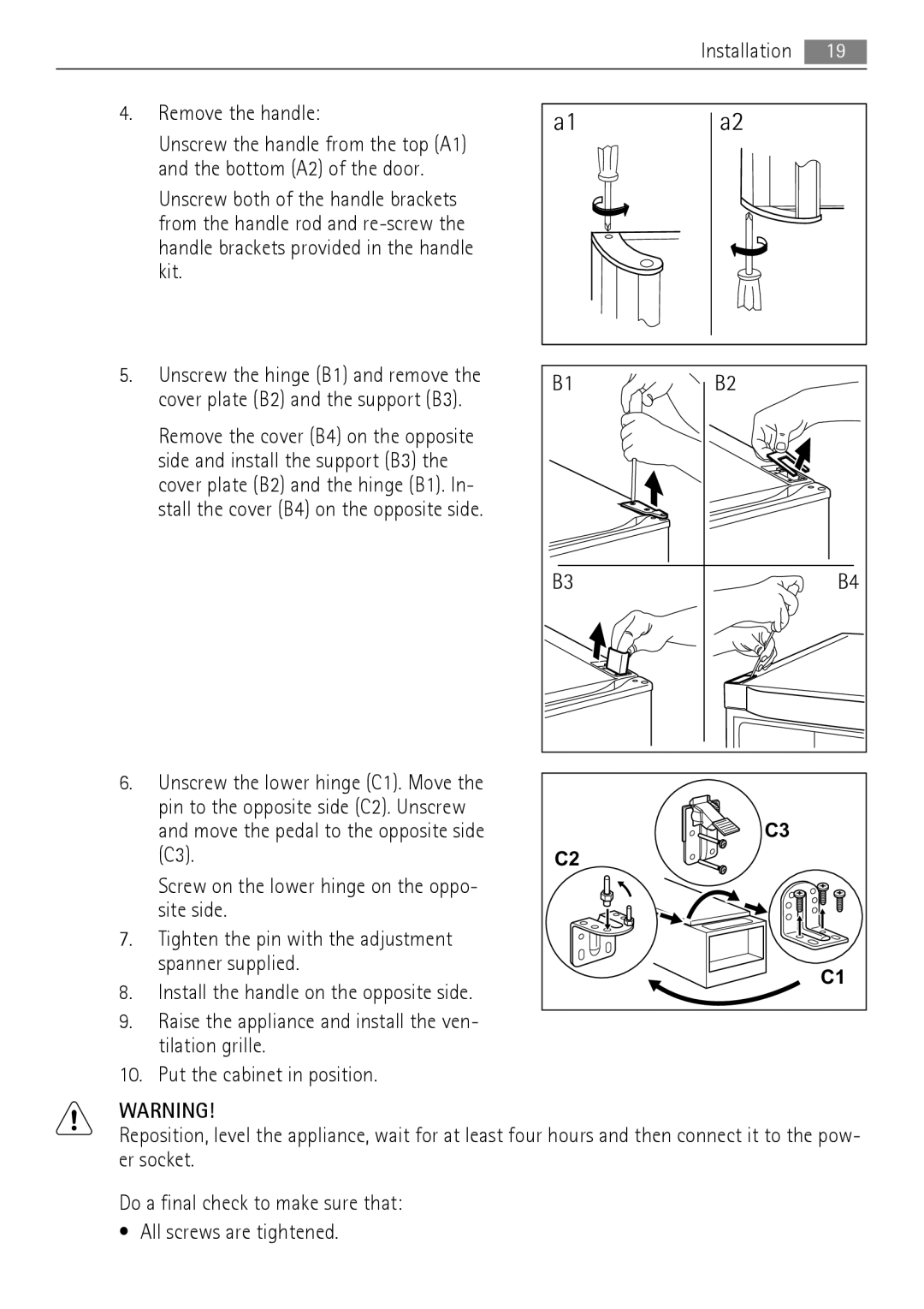 AEG A62900GSX0, A62900GSW0 user manual Installation Remove the handle 