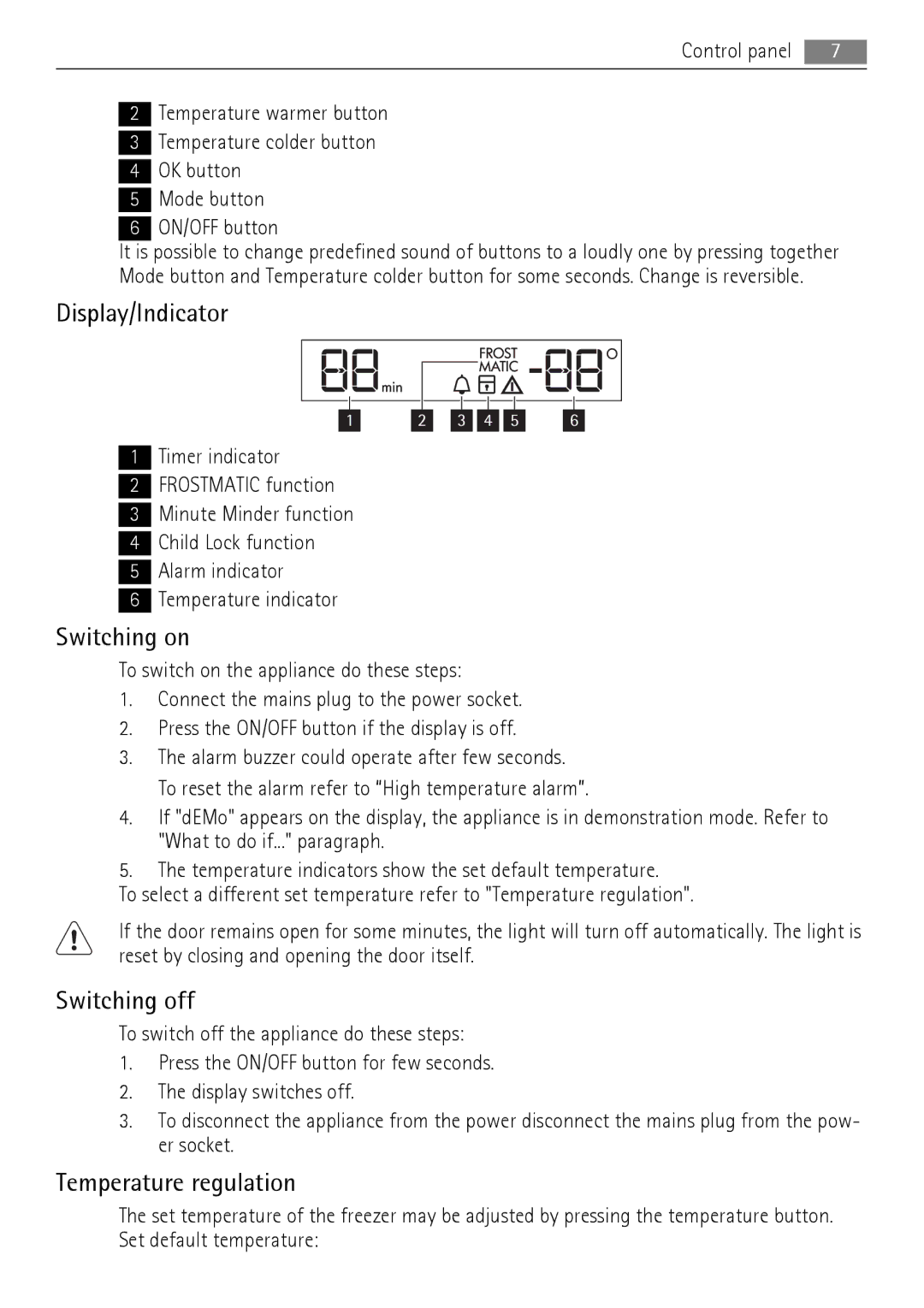 AEG A72700GNW0, A73100GNW0 user manual Display/Indicator, Switching on, Switching off, Temperature regulation 