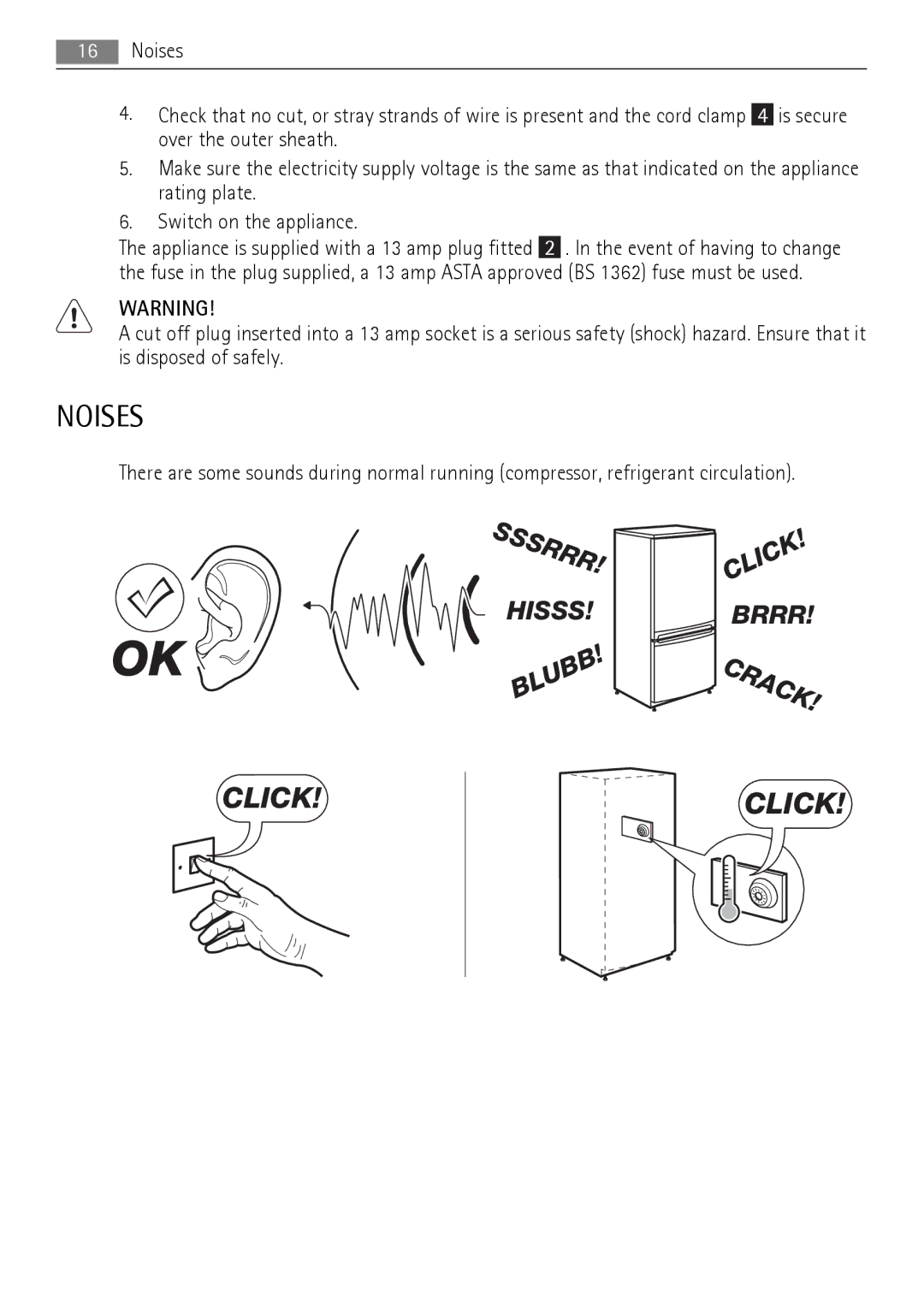 AEG A92200GNM0 user manual Crack, Noises 