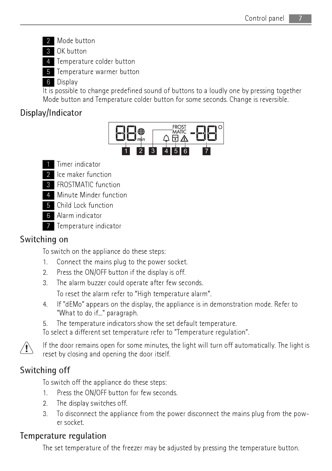 AEG A92860GNB0 user manual Display/Indicator, Switching on, Switching off, Temperature regulation 