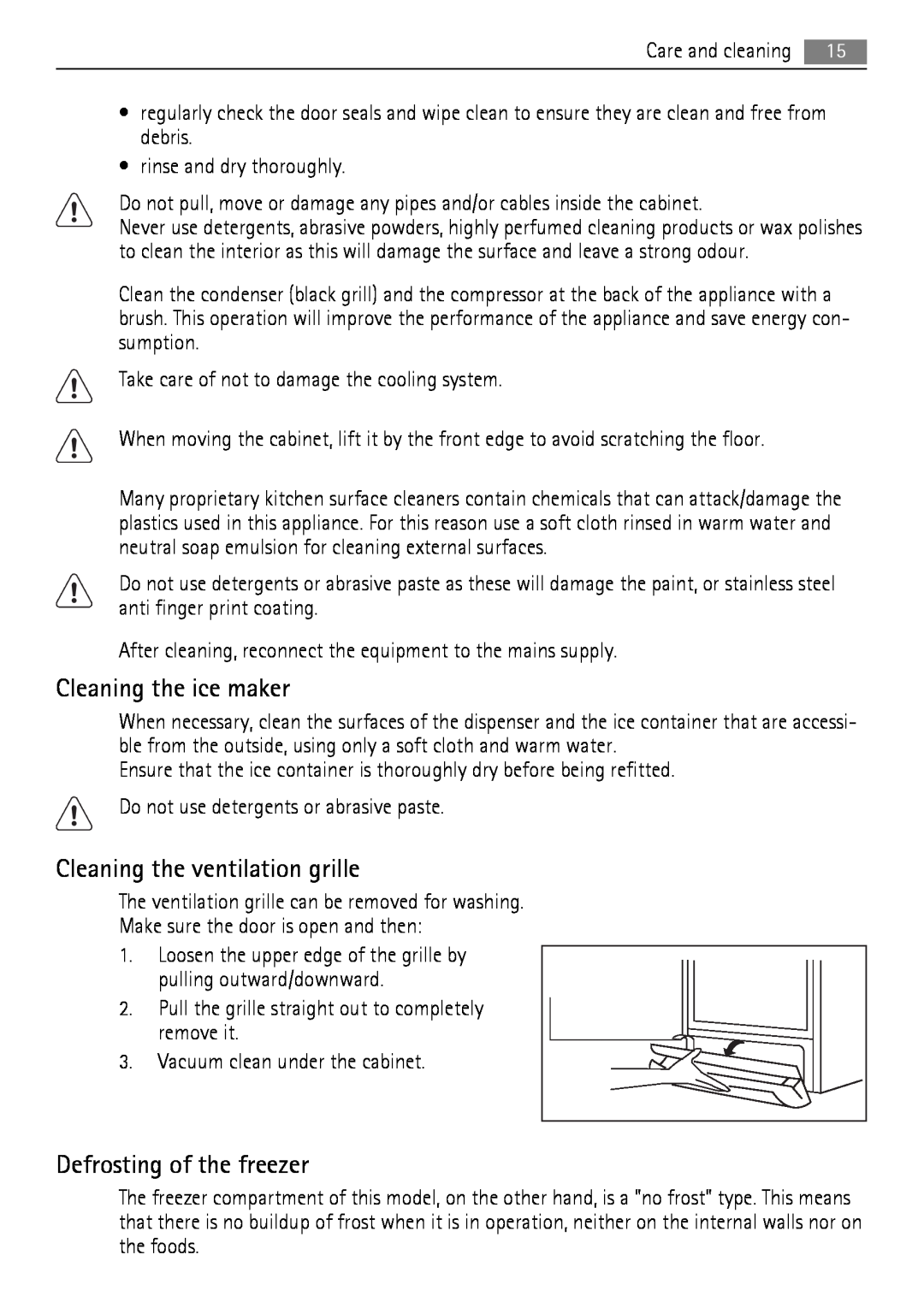 AEG A92860GNB0 user manual Cleaning the ice maker, Cleaning the ventilation grille, Defrosting of the freezer 