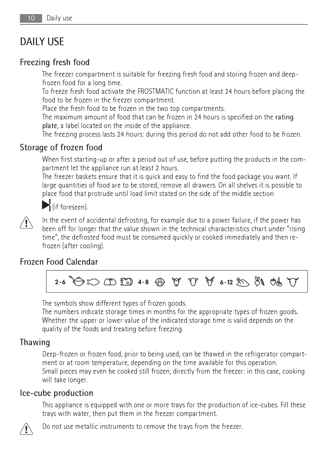 AEG AGN71800F0 user manual Daily USE 