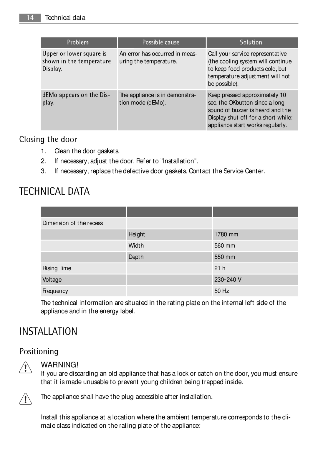 AEG AGN71800F0 user manual Technical Data, Installation, Closing the door, Positioning 