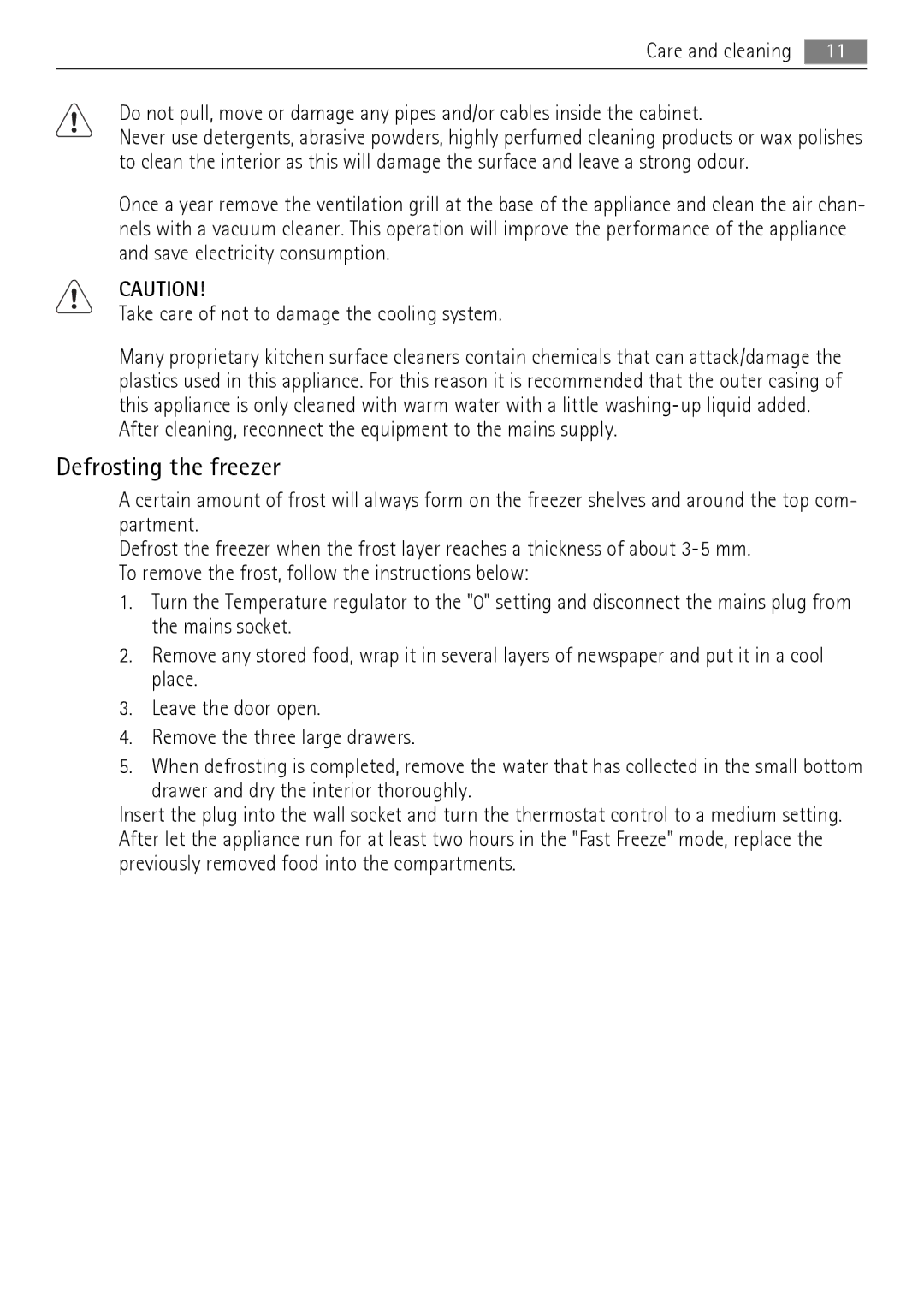 AEG AGS58200F0 user manual Defrosting the freezer 