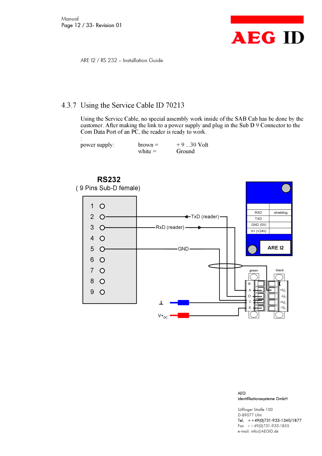 AEG ARE I2 manual Using the Service Cable ID, RS232 