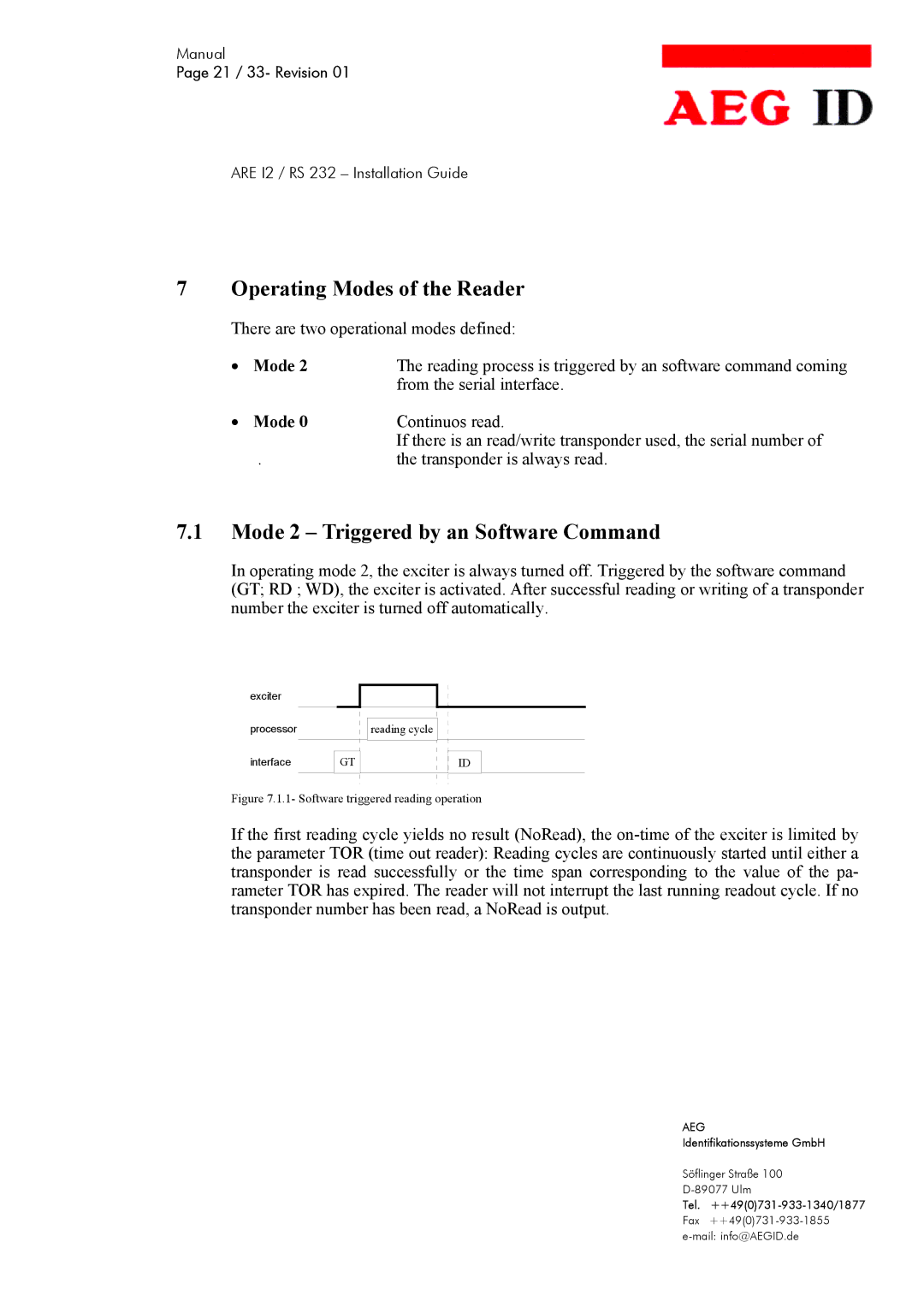 AEG ARE I2 manual Operating Modes of the Reader, Mode 2 Triggered by an Software Command 