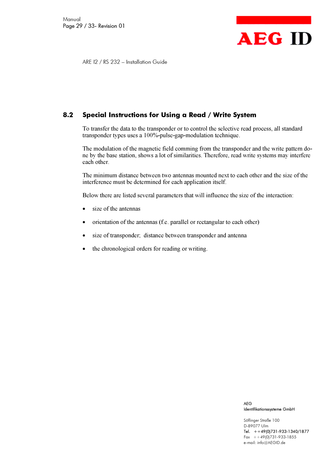 AEG ARE I2 manual Special Instructions for Using a Read / Write System 