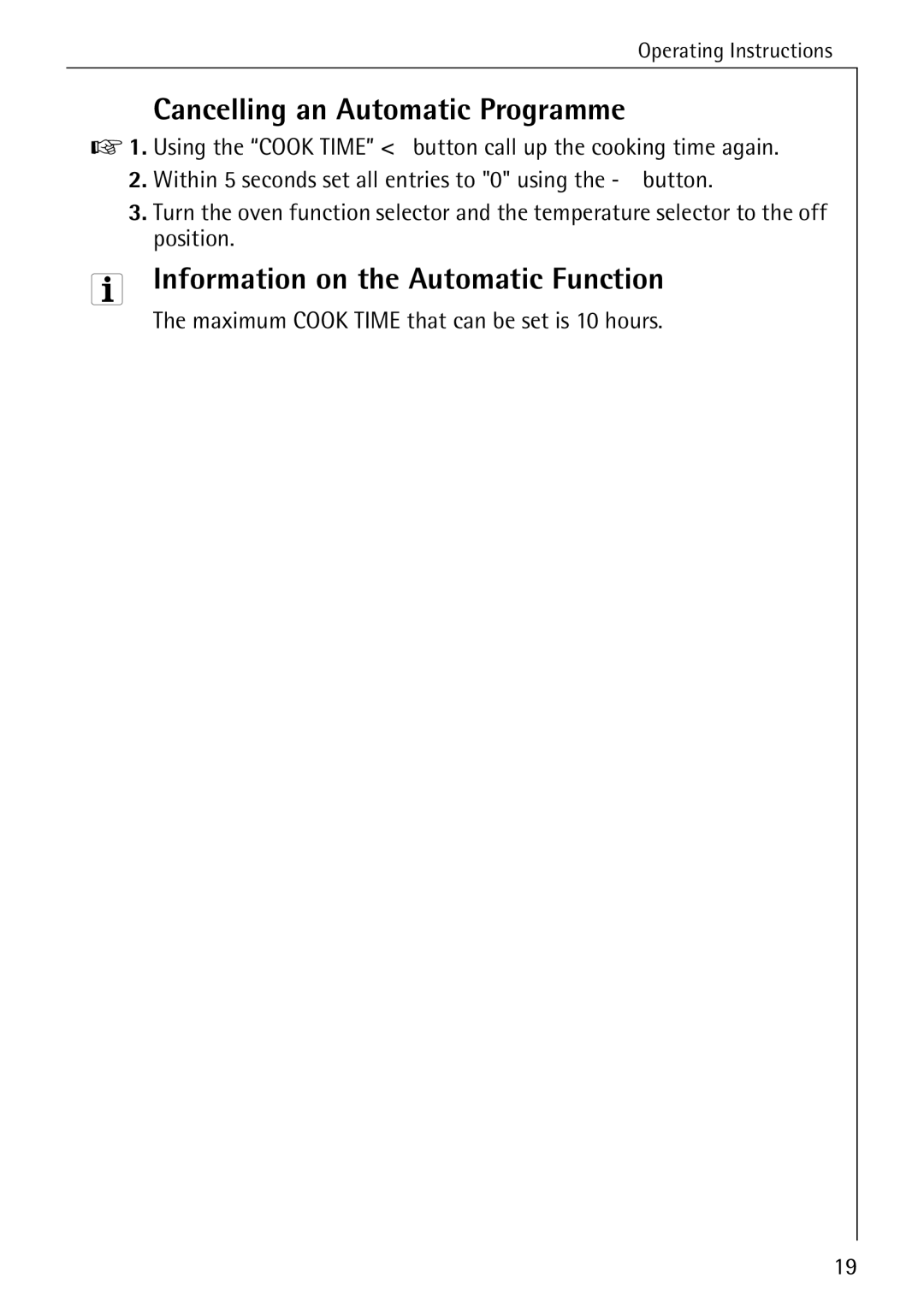 AEG B 2100 operating instructions Cancelling an Automatic Programme, Information on the Automatic Function 