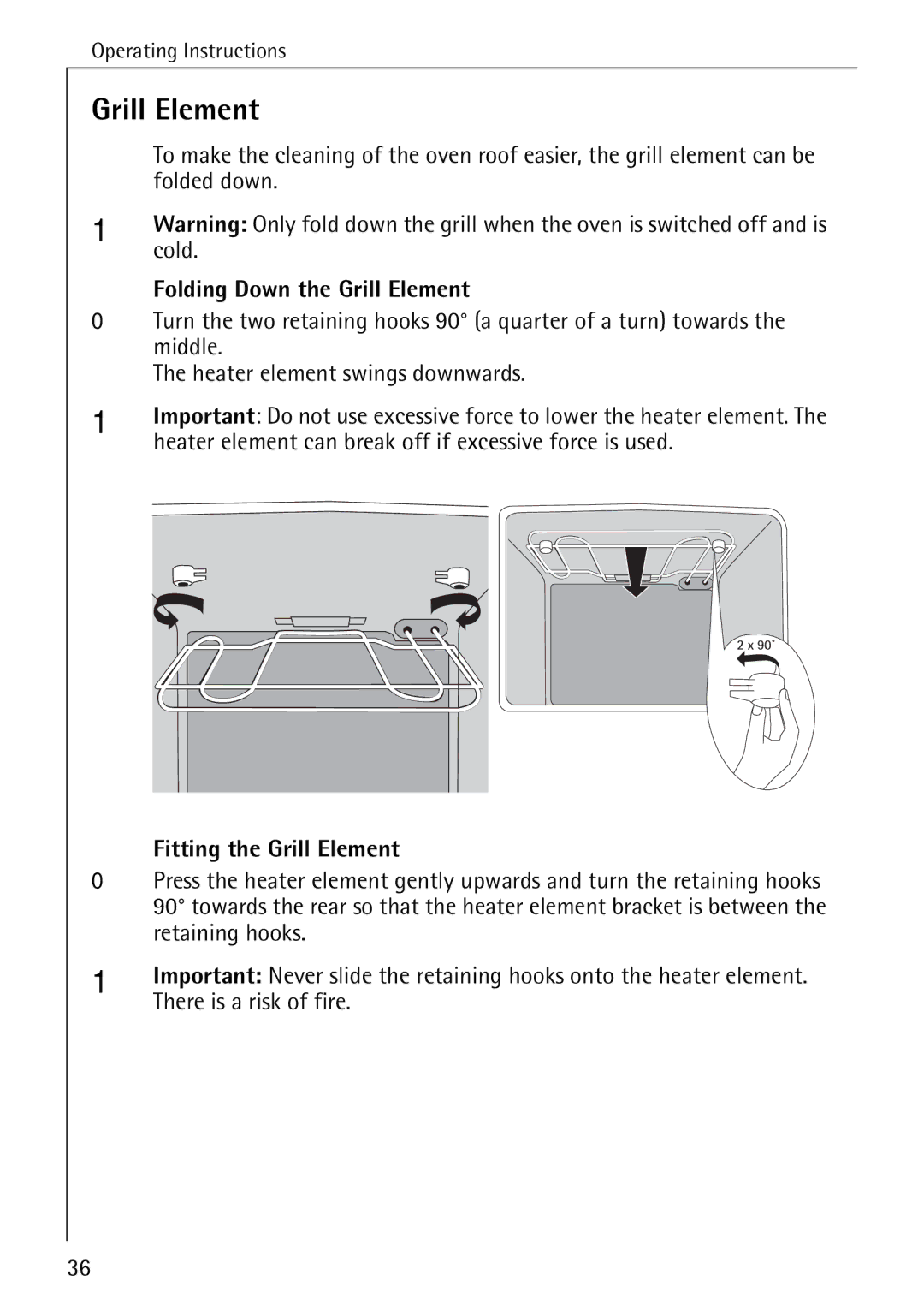 AEG B 2100 operating instructions Cold, Folding Down the Grill Element, Fitting the Grill Element 