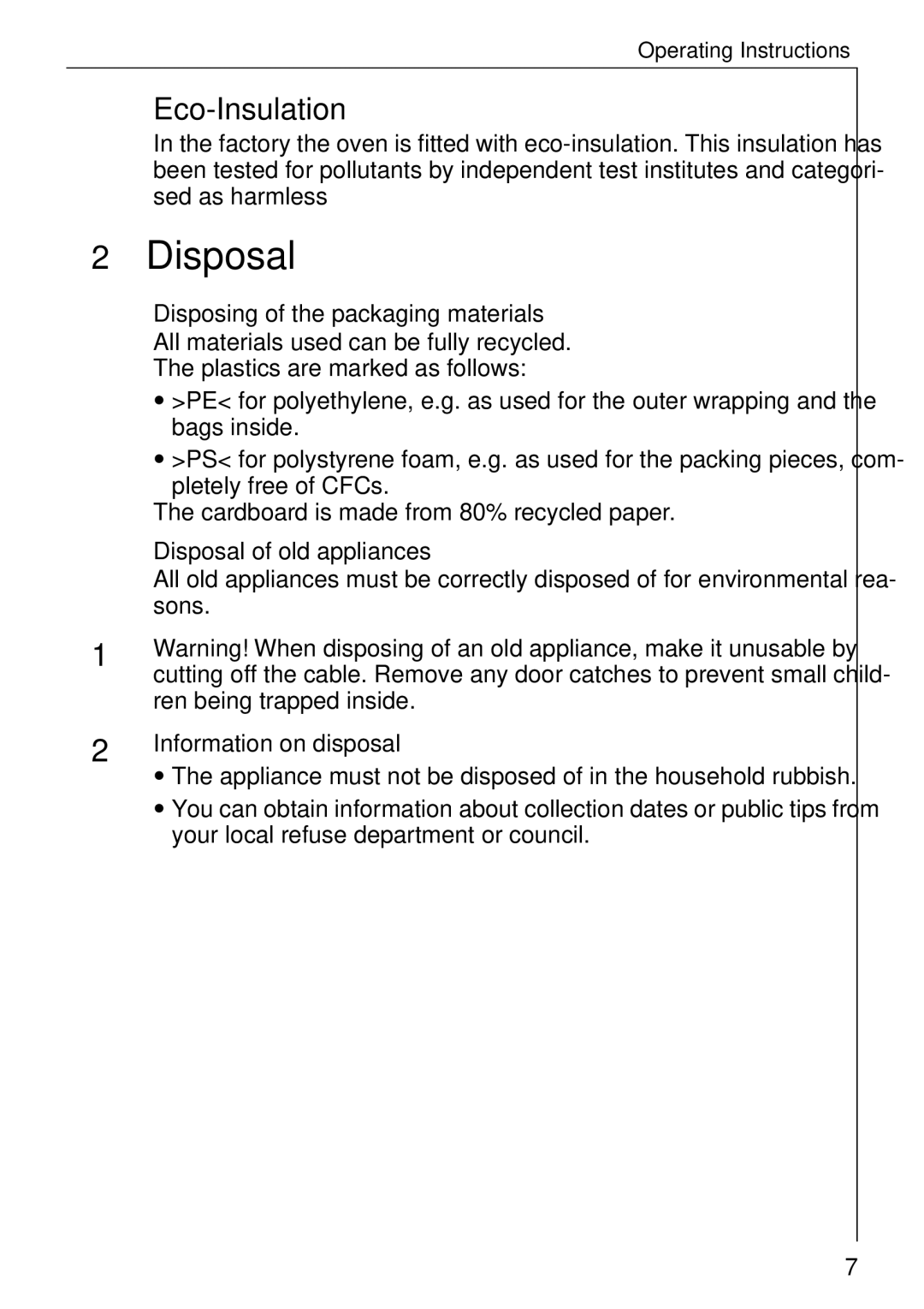 AEG B 2100 Eco-Insulation, Disposing of the packaging materials, Disposal of old appliances, Information on disposal 