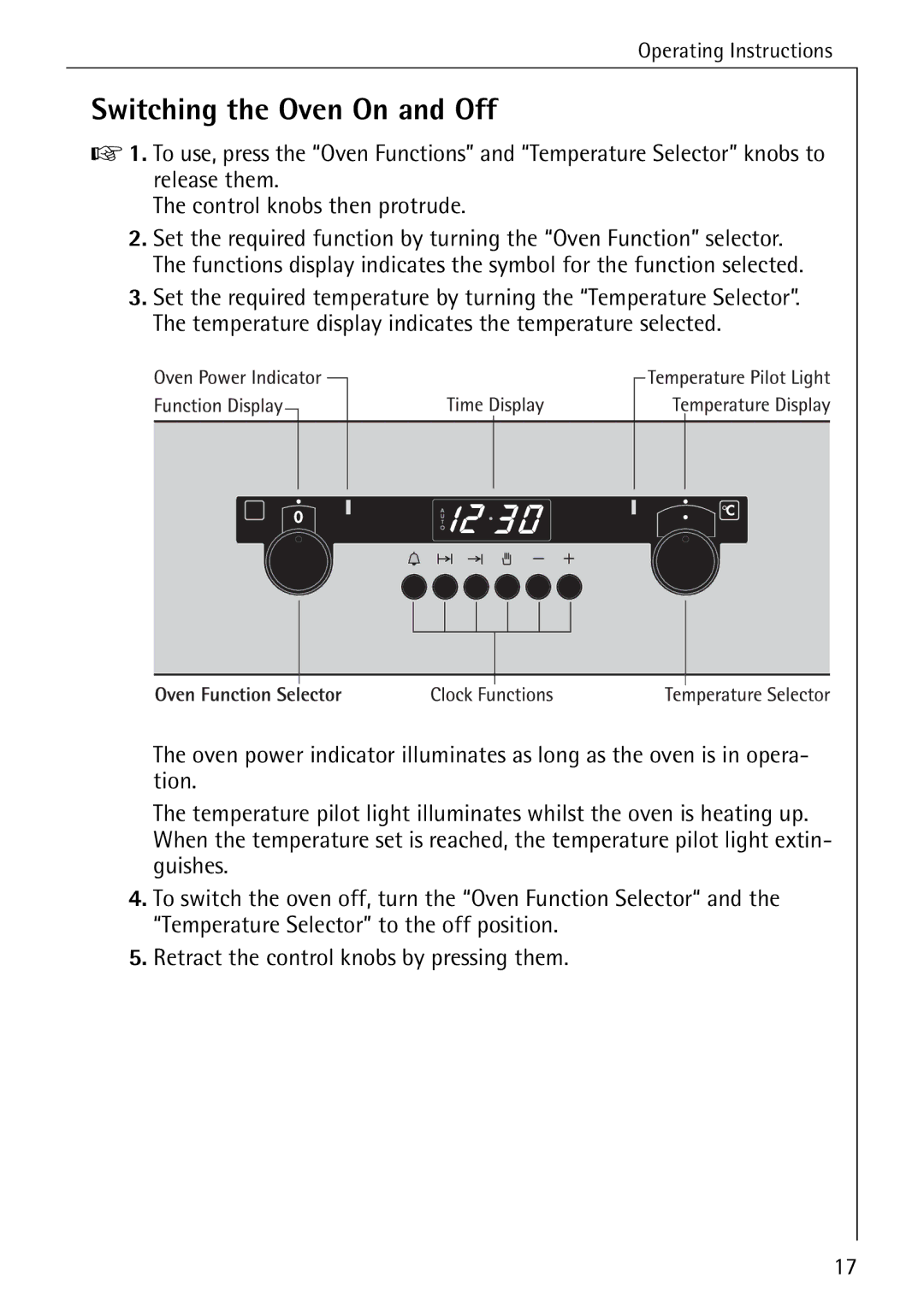 AEG B 4100 operating instructions Switching the Oven On and Off 