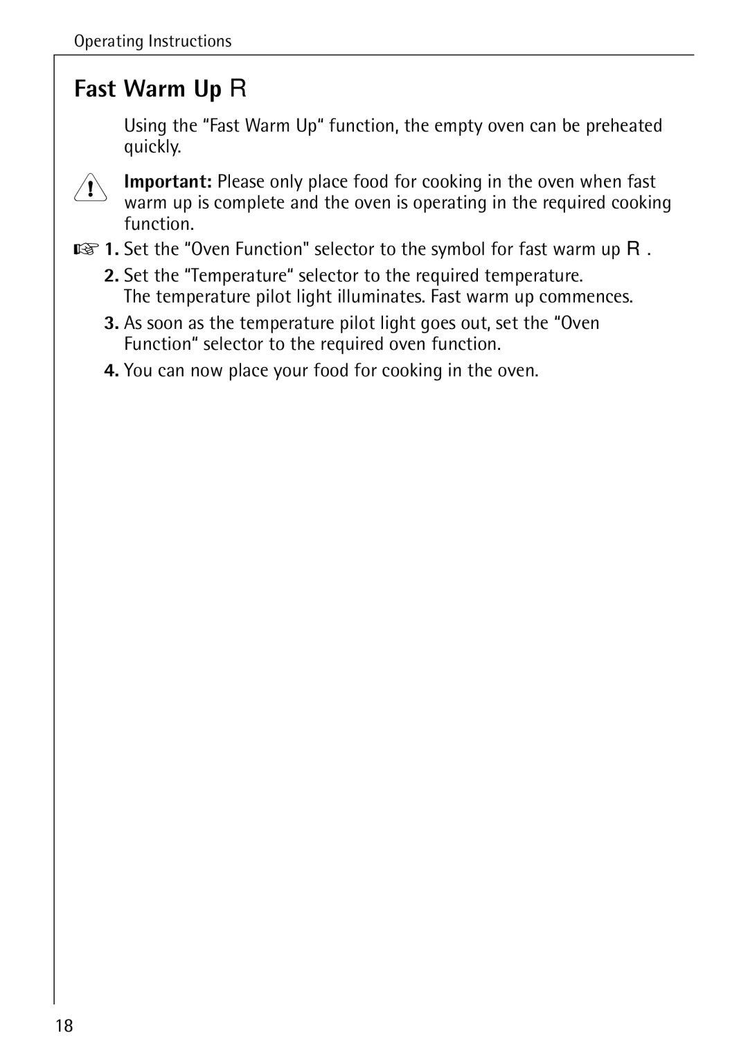 AEG B 4100 operating instructions Fast Warm Up R, Quickly, Function 