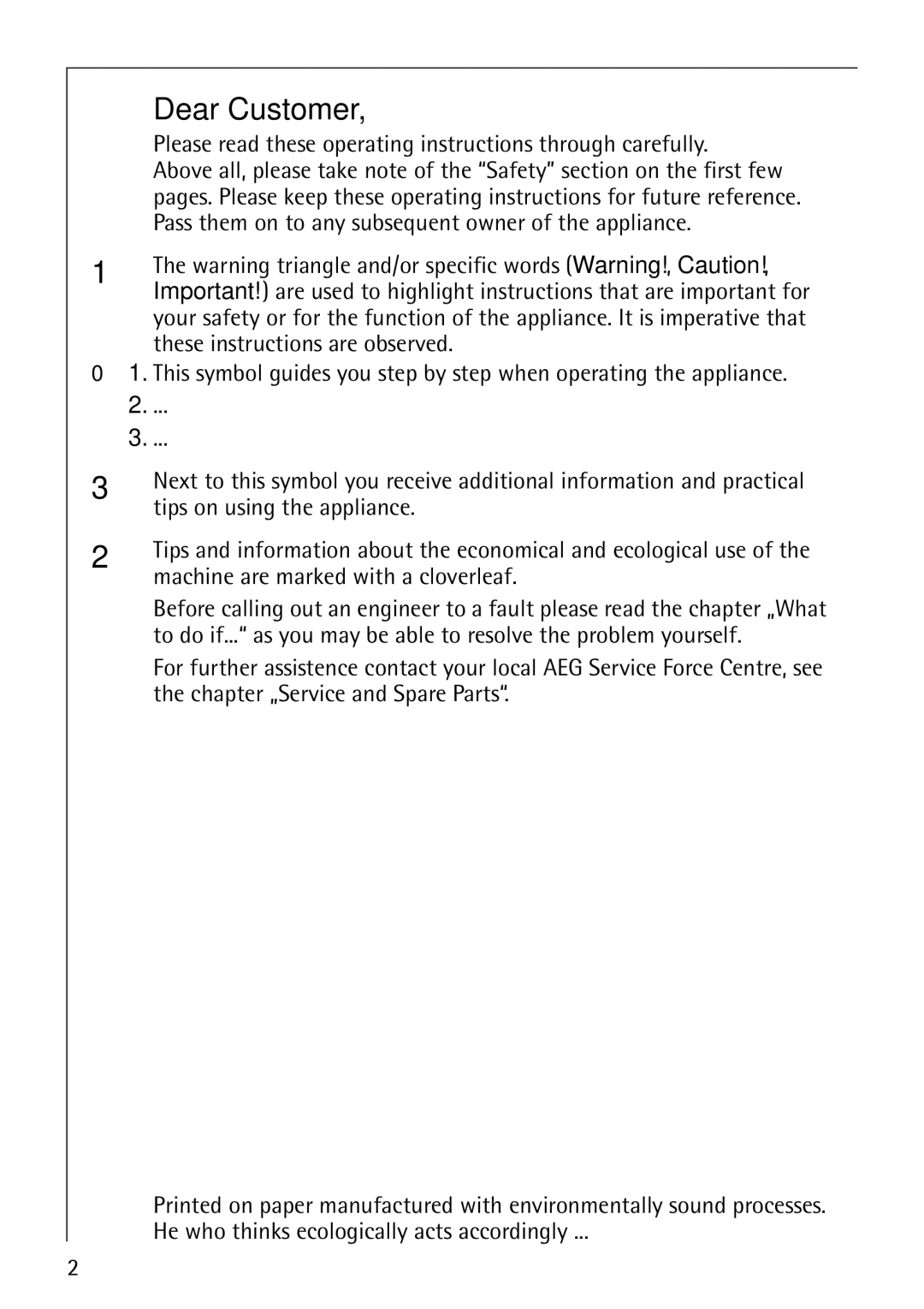 AEG B 4100 operating instructions Dear Customer 